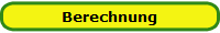 Berechnung