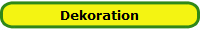 Dekoration