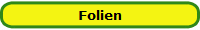 Folien
